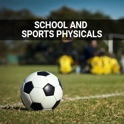 Visit our School and Sports Physicals page