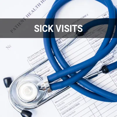Visit our Sick Visits page