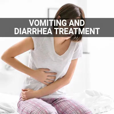 Visit our Vomiting and Diarrhea Treatment page